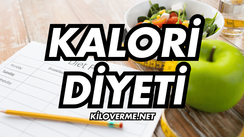 Kalori diyeti ile ne kadar kilo verebilirim