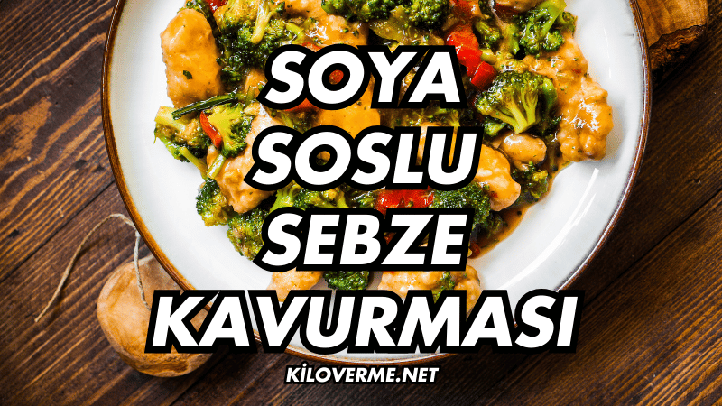 Soya Soslu Sebze Kavurması Yapılışı