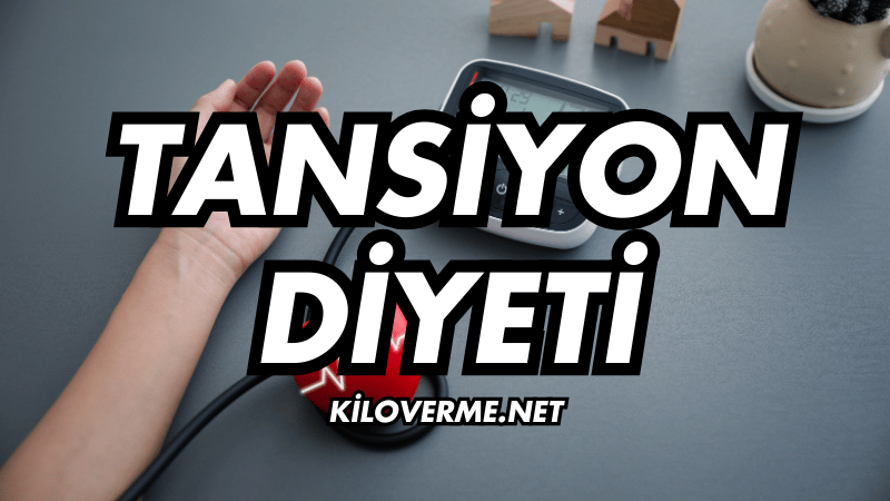 Tansiyon Diyeti Nasıl Yapılır