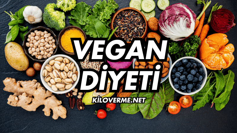 Vegan Diyeti Nasıl Yapılır?