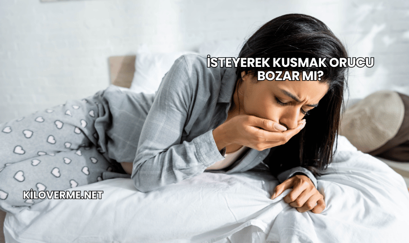 İsteyerek Kusmak Orucu Bozar mı?